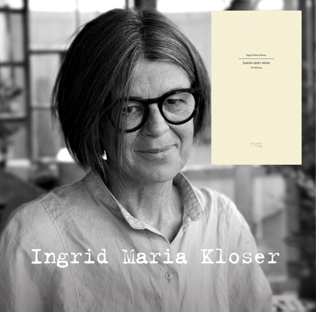 Ingrid Maria Kloser im Kollektiv Verlag