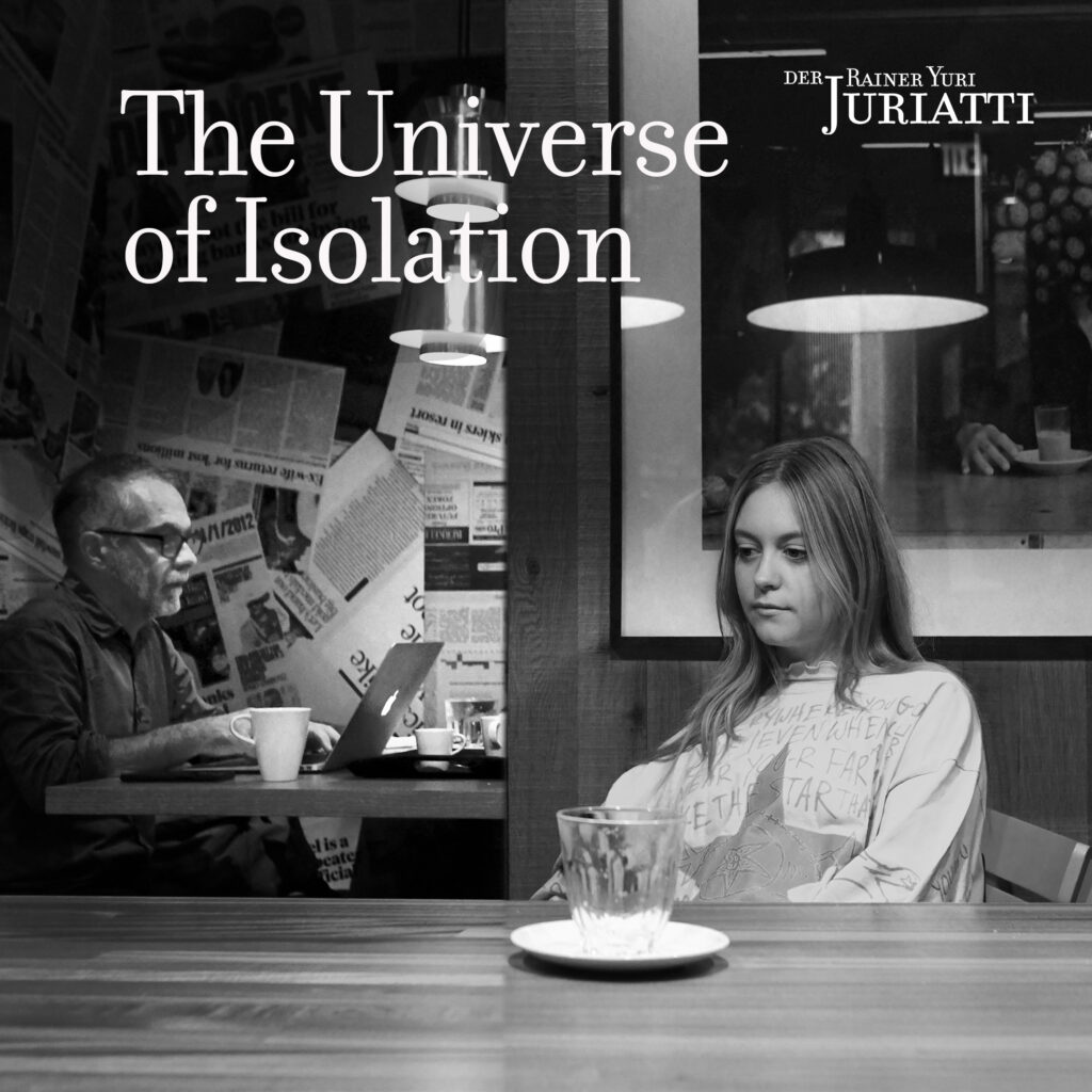 The Universe of Isolation